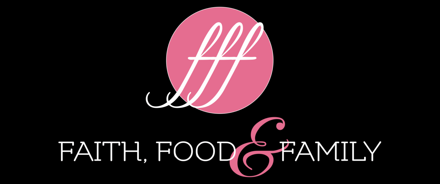Faith, Food and Family